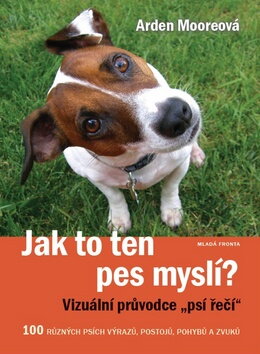 Jak to ten pes myslí?