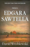 Príbeh Edgara Sawtella